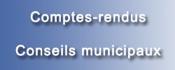 comptes-rendus des conseils municipaux